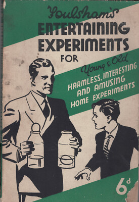 Foulsham's Entertaining Experiments For Young and Old vintage 1940s? paperback