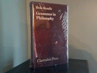 Grammar in Philosophy Hardcover Book * Bede Rundle Clarendon Press * VGC