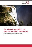 Estudio EtnográFico De Una Comunidad Mexicana MaríA Luisa Carrillo