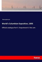 Anonymous | World's Columbian Exposition, 1893 | Taschenbuch | Englisch (2018)