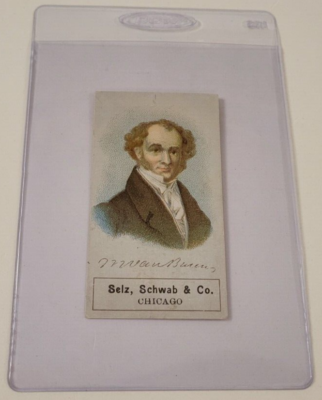 schwab's tobacco 1889 MARTIN VAN BUREN PRESIDENT Super Rare SELZ, SCHWAB & CO SHOE / TOBACCO  CARD