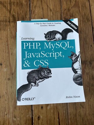 Learning PHP, MySQL, and JavaScript and CSS: A Step-by-Step Guide to Creating...