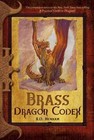 Brass Dragon Codex by R D Henham: Used