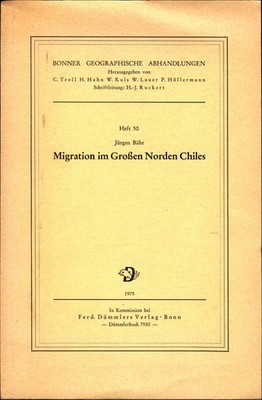 Migration im grossen Norden Chiles Bähr, Jürgen: