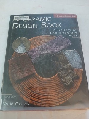 The Ceramic Design Book Chris Rich 1998 First Edition Contemporary Lark