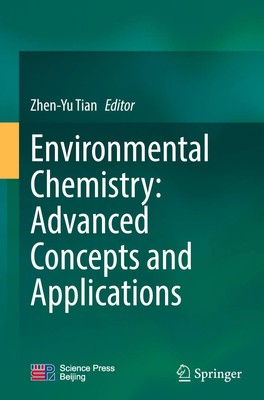 Zhen-Yu Tian | Environmental Chemistry: Advanced Concepts and Applications | xv