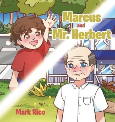 Mark Rico Marcus and Mr. Herbert (Hardback)