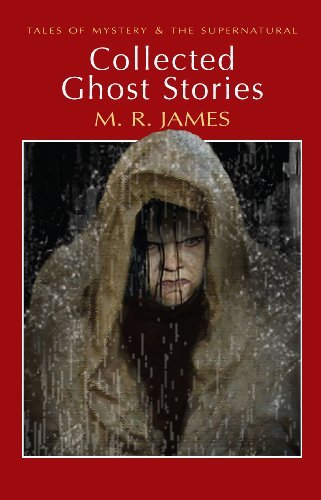 Collected Ghost Stories (Tales of Mystery & The Supernatural)-M.R. James, David
