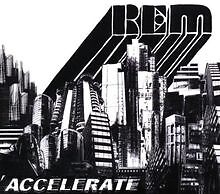 Accelerate (digipack) von R.E.M. | CD | Zustand akzeptabel
