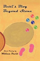 William David | Betti's Blog Beyond Stone | Taschenbuch | Englisch (2013)
