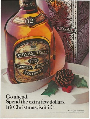 Vintage Print Ad Chivas Regal - Spend The Extra Few Dollars It's Christmas 1985
