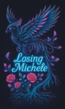 Trew Alicia Losing Michele (UK IMPORT) Book NEW
