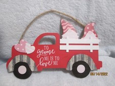 Valentine's Day Hanging Sign To " Gnome Me Is To Love Me " 11.5" X 7.5"