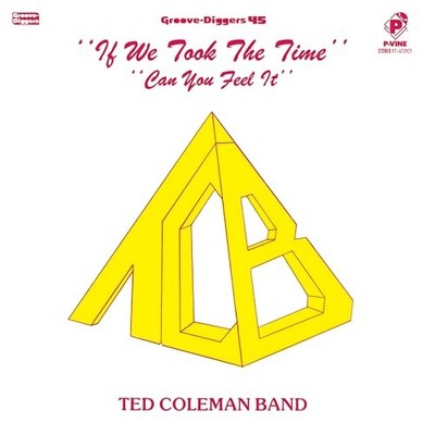 Ted Coleman Band 'If We Took The Time / Can You Feel It' Yellow Vinyl EP [Vinyl]