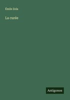 ÉMile Zola | La CuréE | Taschenbuch | FranzöSisch (2024) | Antigonos Verlag