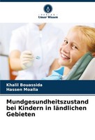 Mundgesundheitszustand Bei Kindern In LäNdlichen Gebieten Khalil Bouassida