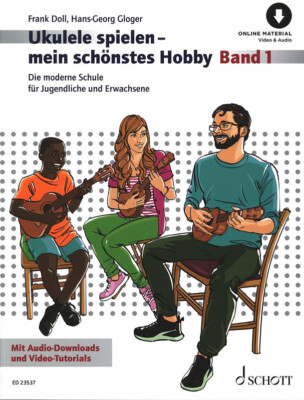 Ukulele spielen - mein schönstes Hobby Band 1 - PORTOFREI VOM MUSIKFACHHÄNDLER
