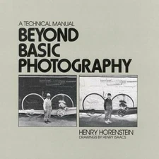 Beyond Basic Photography: A Technical Manual - Paperback - GOOD