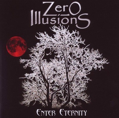 Zero Illusions Enter eternity (CD) Album