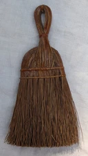 VINTAGE WHISK BROOM BRUSH WITH INTEGRATED LACQUERED LOOP HANDLE ~7" HANGING