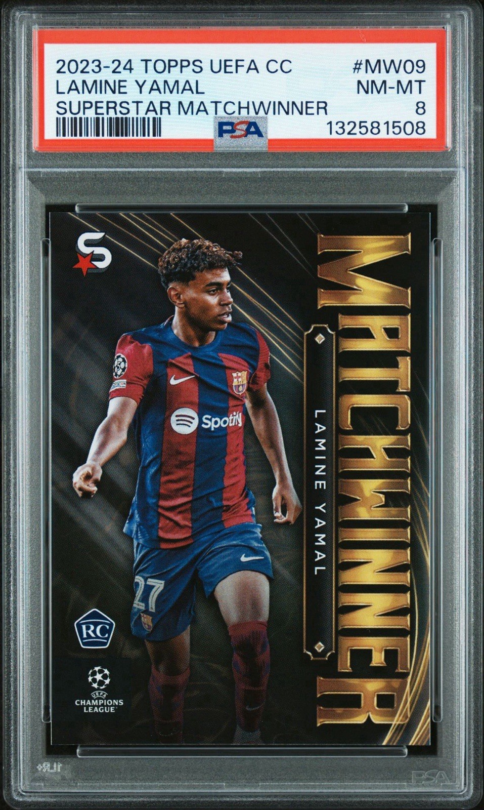 2023-24 Topps UEFA Lamine Yamal Superstar Matchwinner RC Rookie PSA 8 Barcelona