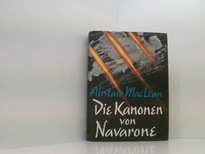 die kanonen von navarone Alistair MacLean: