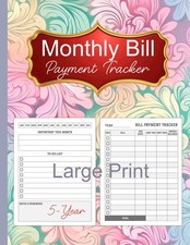 5-Year Monthly Bill Payment Tracker: Large Print Bill Organizer with Monthly To-