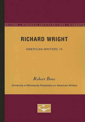 Richard Wright – American Writers 74 – University of Minnesota Pamphlets on Ame…