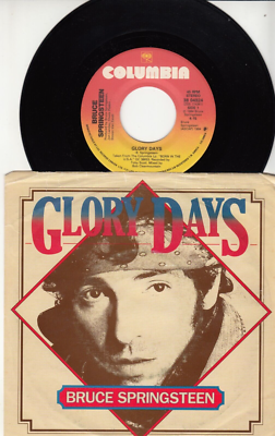 BRUCE SPRINGSTEEN GLORY DAYS CANADIAN IMPORT 45 WPS GREAT SHAPE