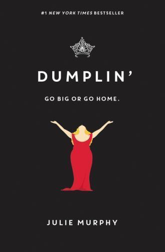Dumplin' by Julie Murphy (2017, Trade Paperback)