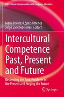 MaríA Dolores LóPez-JiméNez (U. A.) | Intercultural Competence Past, Present...