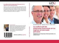 La Cultura De Las Empresas Francesas En Su Ingreso Al Mercado Peruano Stephanie
