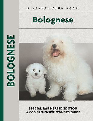 Bolognese (Comprehensive Owner's Guide), USED-Very Good, Knorr, Wolfgang