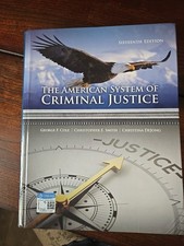 American System of Criminal Justice by Cole, ...