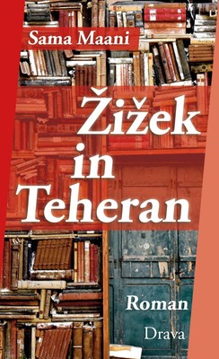 Zizek in Teheran | Sama Maani | Deutsch | Buch | Gebunden | 2021 | Drava