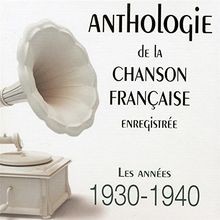Anthologie De La Chanson Franç…