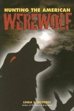 Hunting the American Werewolf: Beast Men in Wisconsin and Beyond