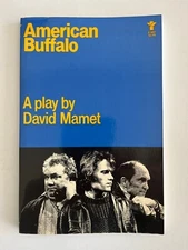 AMERICAN BUFFALO by David Mamet ~ 1977 ~ Grove Press ~  1st Printing Evergreen