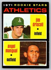 1971 Topps - #317 Jim Driscoll, Angel Mangual | Oakland Athletics VG
