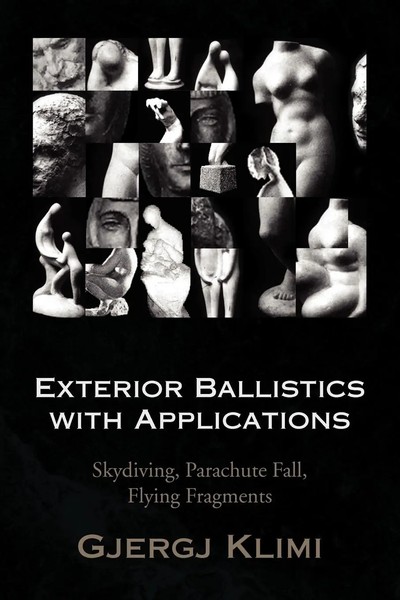 Gjergj Klimi | Exterior Ballistics With Applications | Taschenbuch | Englisch-image
