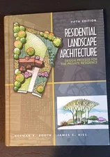 Residential Landscape Architecture : Design Process for the Private Residence by