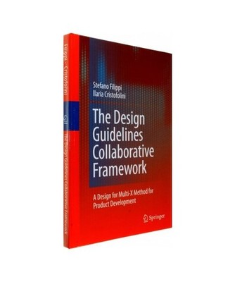 The Design Guidelines Collaborative Framework: A Design for Multi-X Method for P