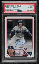 2023 Topps Chrome Rookie Auto James Outman #RA-JO PSA 10 GEM MT Auto 0vc5