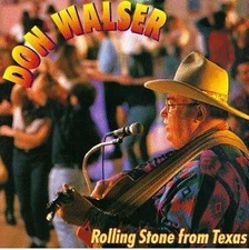 Don Walser - Rolling Stone From Texas (CD, Album) (Very Good Plus (VG+)) - 37930