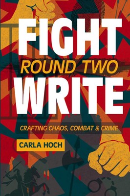 Carla Hoch | Fight Write, Round Two | Taschenbuch | Englisch (2024) | Carla Hoch