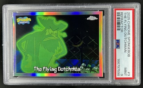 2025 Topps Chrome SpongeBob Squarepants The Flying Dutchman Refractor #3 PSA 9