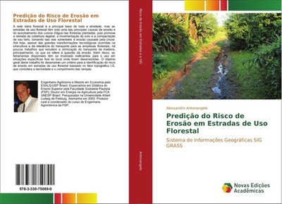 Predição do Risco de Erosão em Estradas de Uso Florestal Alessandro Antonangelo