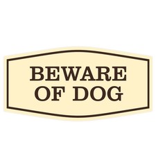 Fancy Beware of Dog Wall or Door Sign Durable Home Security Ivory Brown Medium