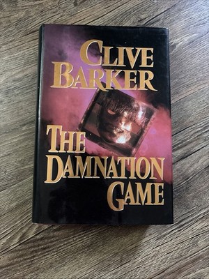 The Damnation Game by Clive Barker (1987, Hardcover/DJ) 1st US/1st Printing T702