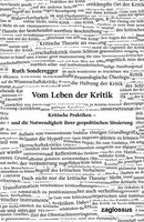 Ruth Sonderegger | Vom Leben Der Kritik | Buch | Deutsch (2019) | 406 S.
